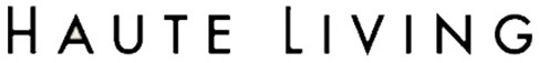 Haute living